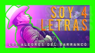 Soy 4 Letras - Los Alegres Del Barranco - Mansion NightClub - TC FILMS 2021