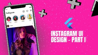 Instagram UI Design - Part 1| Flutter UI Series