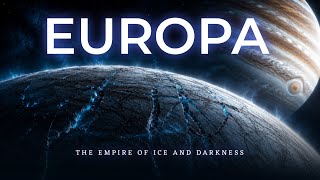 Could Europa Be Hiding Life Beneath Its Ice?