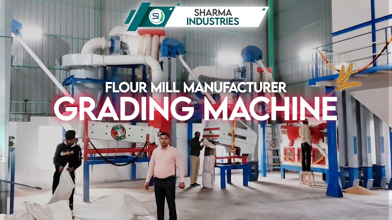 Grading Machine | Flour Mill Manufacturer | Atta Chakki Plant | Sharma Industries 