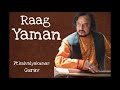 Pt.kaivalyakumar Gurav | Raag Yaman |