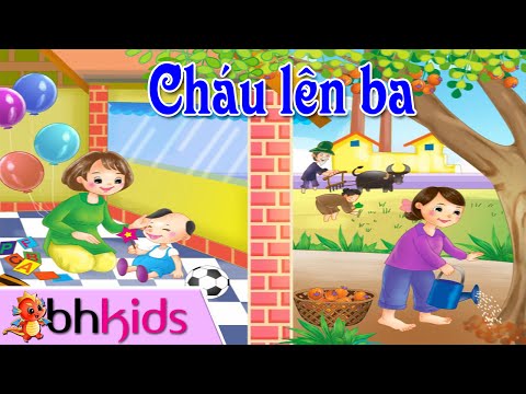 Video Cháu Lên Ba - Cháu Đi Mẫu Giáo [Official Full HD] - youtube