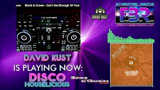 David Kust - DISCOHOUSELICIOUS  LIVE SHOW 20-05-23