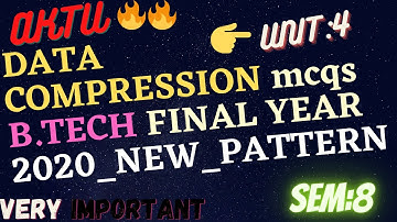 Data Compression Multiple Choice Question With Answer#AKTU|New_Pattern_For_B.TechStudent|Unit:4