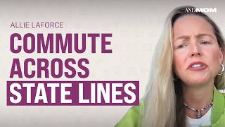 “My Mom Showed Me the Working Mom” | Allie La Force