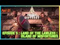 Assasin's Creed Odyssey #Gameplay | Episode 5 | Part 12 | Land Of The Lawless,Island of Misfortunes