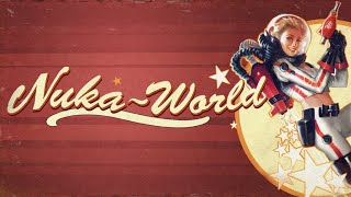 Nuka World Theme Song From Fallout 4  Nuka World