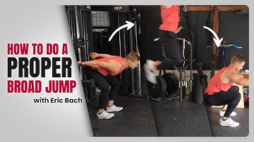 How To Do a Proper Broad Jump