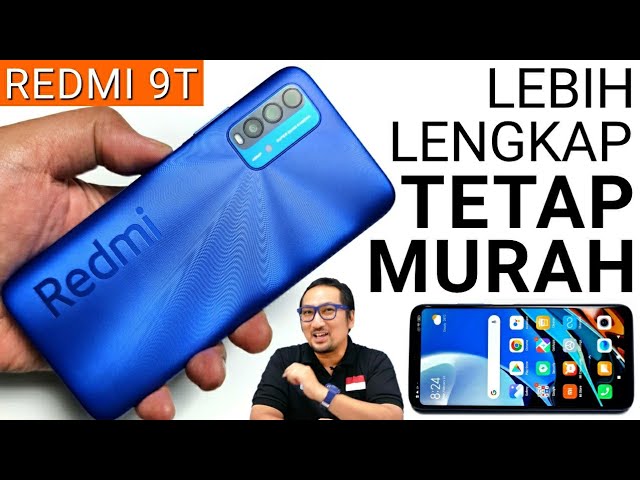 REVIEW Lengkap Redmi 9T dari Xiaomi: Murah 1.89 Juta, Lebih Lengkap class=