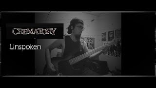 Crematory - Unspoken (Bass cover)