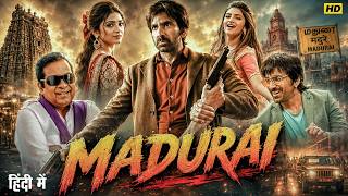 MADURAI | New South Hindi Dubbed Full Movie | Ravi Teja | Sreeleela Action Thriller Full HD Movie ||