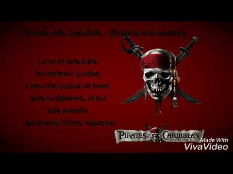 Pirates des Caraïbes - Hissons Nos Couleurs (Lyrics)