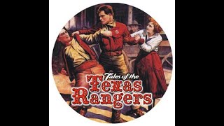 Tales Of The Texas Rangers - Episode 4 - Trigger Man