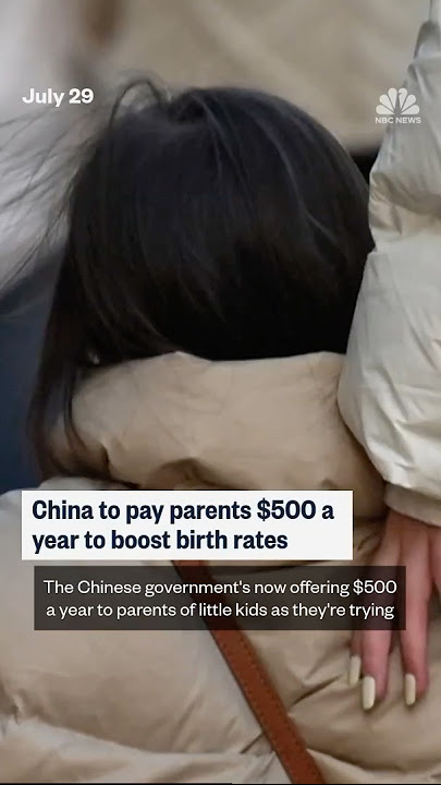 China to pay parents $500 per year to boost birth rates