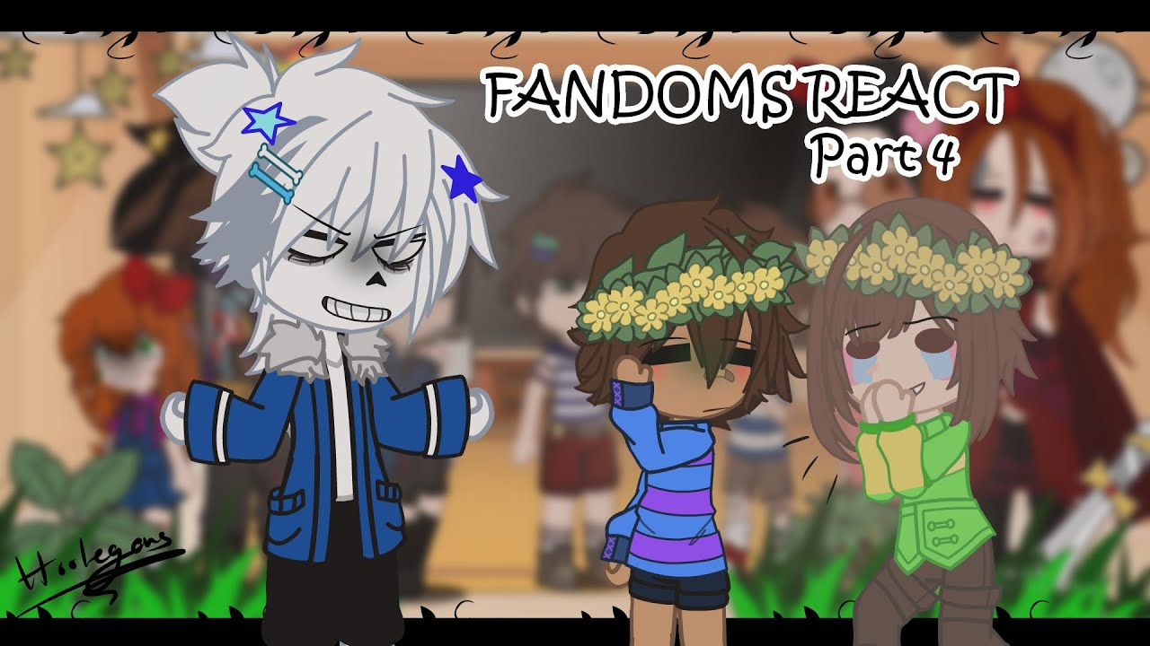 Fandoms React | Part 4 - Undertale | rushed / lazy