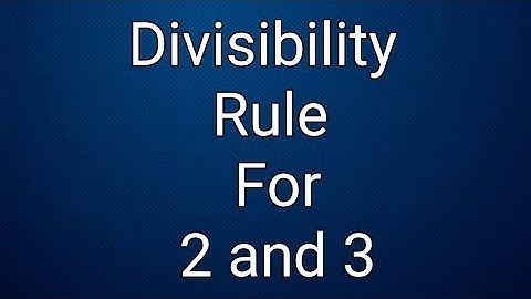 Easy way to learn Divisibility rule for 2 and 3 || By Your Education Corner