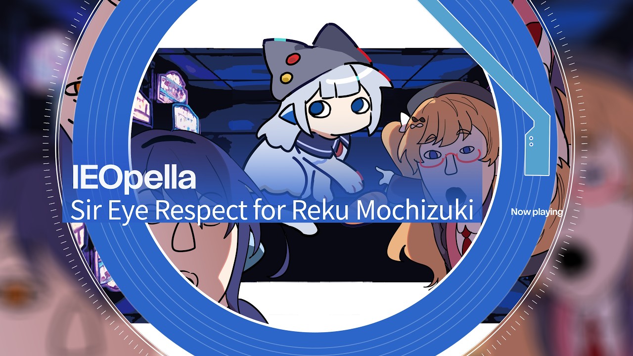 [Official] IEOpella - Sir Eye Respect for Reku Mochizuki [Rotaeno ...