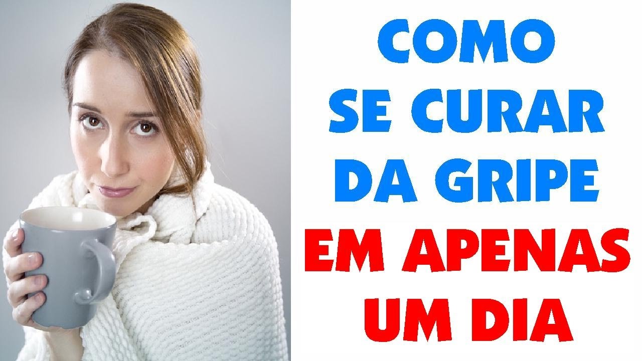 Como curar la gripe en 1 dia