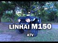 Linhai M150 | ATV ADVENTURE BINANGONAN, RIZAL