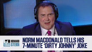 Norm Macdonald Tells His 7Minute “Dirty Johnny” Joke (2016)