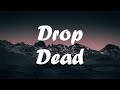 Holly Humberstone - Drop Dead (Lyric video)