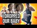 PRANKING MY WIFE THAT I DROPPED OUR BABY