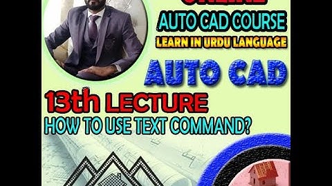 #13| How to use Text Command in AutoCAD | Single line & multiline | #Creative Academy| |URDU/HINDI