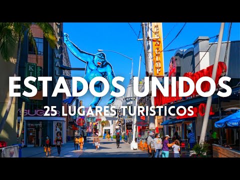 25 Lugares Turisticos en Estados Unidos