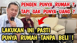 PENGEN PUNYA RUMAH TAPI GAK PUNYA UANG? LAKUKAN INI PASTI PUNYA RUMAH TANPA BELI!! #rday