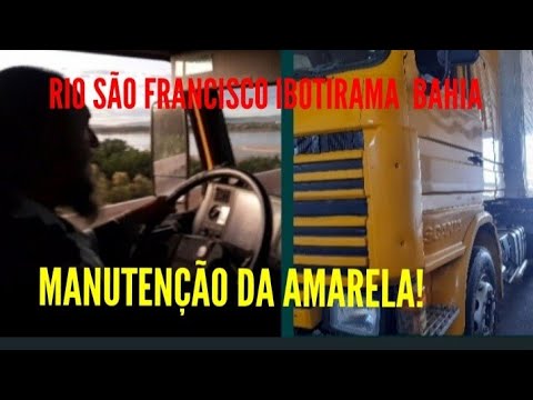 RIO SÃO FRANCISCO IBOTIRAMA BAHIA.  MANUTENÇÃO DA AMARELA!