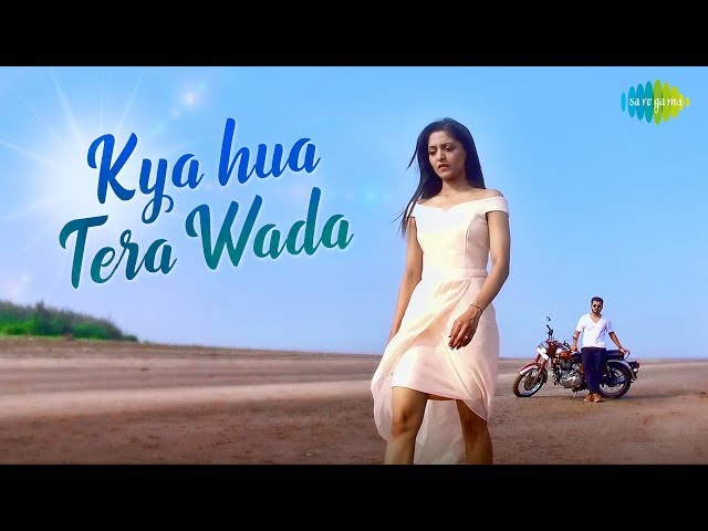 Kya Hua Tera Wada | Pranav Chandran | Saregama Covers | Hum Kisise Kum Nahi | Official Video class=