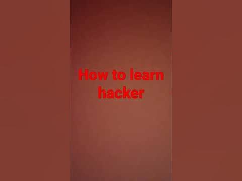 How to learn hacker - YouTube