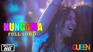 Queen Hungama Full Song Kangana Ranaut 7Th March 2014