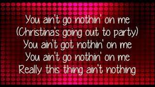 Christina Milian - Gonna Tell Everybody (Lyrics)