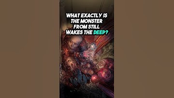 Still Wakes the Deep Monster LORE EXPLAINED!!! #shorts