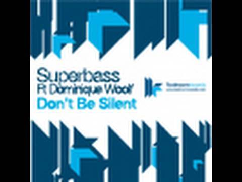 Official - Superbass feat. Dominique Woolf - Don't...