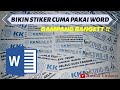 CARA MEMBUAT STIKER MENGGUNAKAN WORD 2020, GAMPANG BANGET !!!