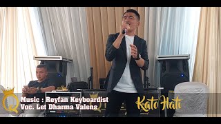 LAGU DAERAH KERINCI KATO HATI Voc. Let Dharma Valens Cipt. Atmajar Idris