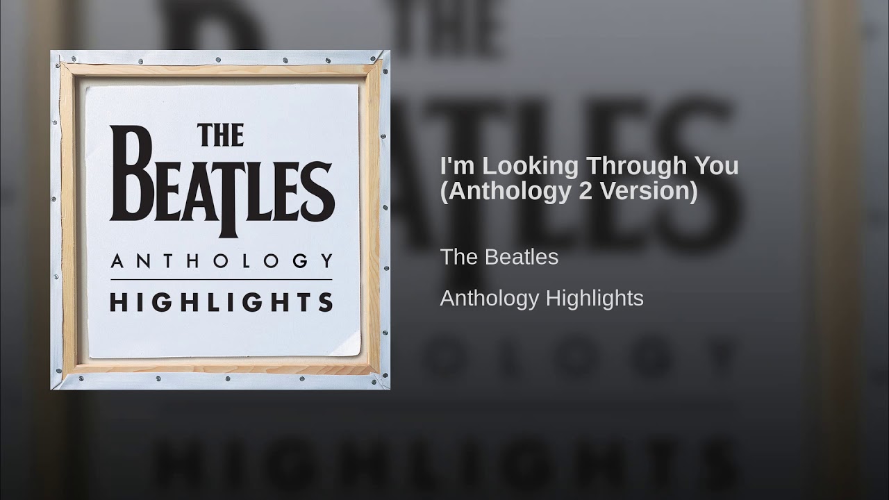 The Beatles Anthology 2 Full Album Youtube The Beatles Anthology Tomorrow Never Knows