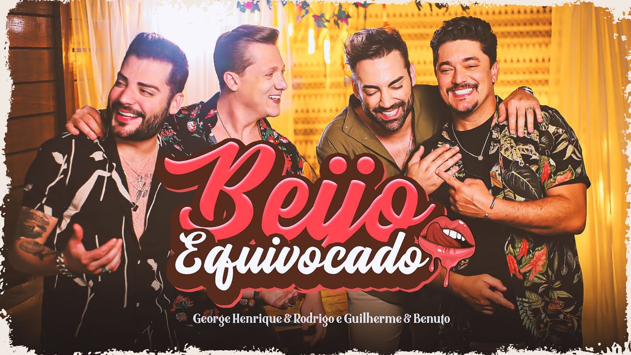 ouvir George Henrique & Rodrigo e Guilherme & Benuto - Beijo Equivocado (Clipe Oficial)
