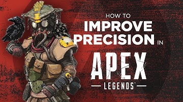 Improve Your PRECISION & AIM In Apex Legends