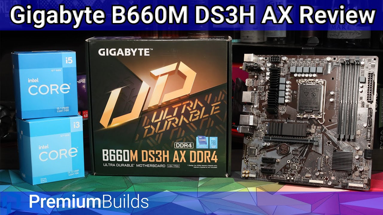 Gigabyte B660M DS3H Review - A Decent Budget B660 motherboard option?