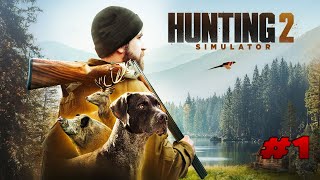 Hunting Simulator 2 прохождение # 1 / Симулятор Охоты / Охота