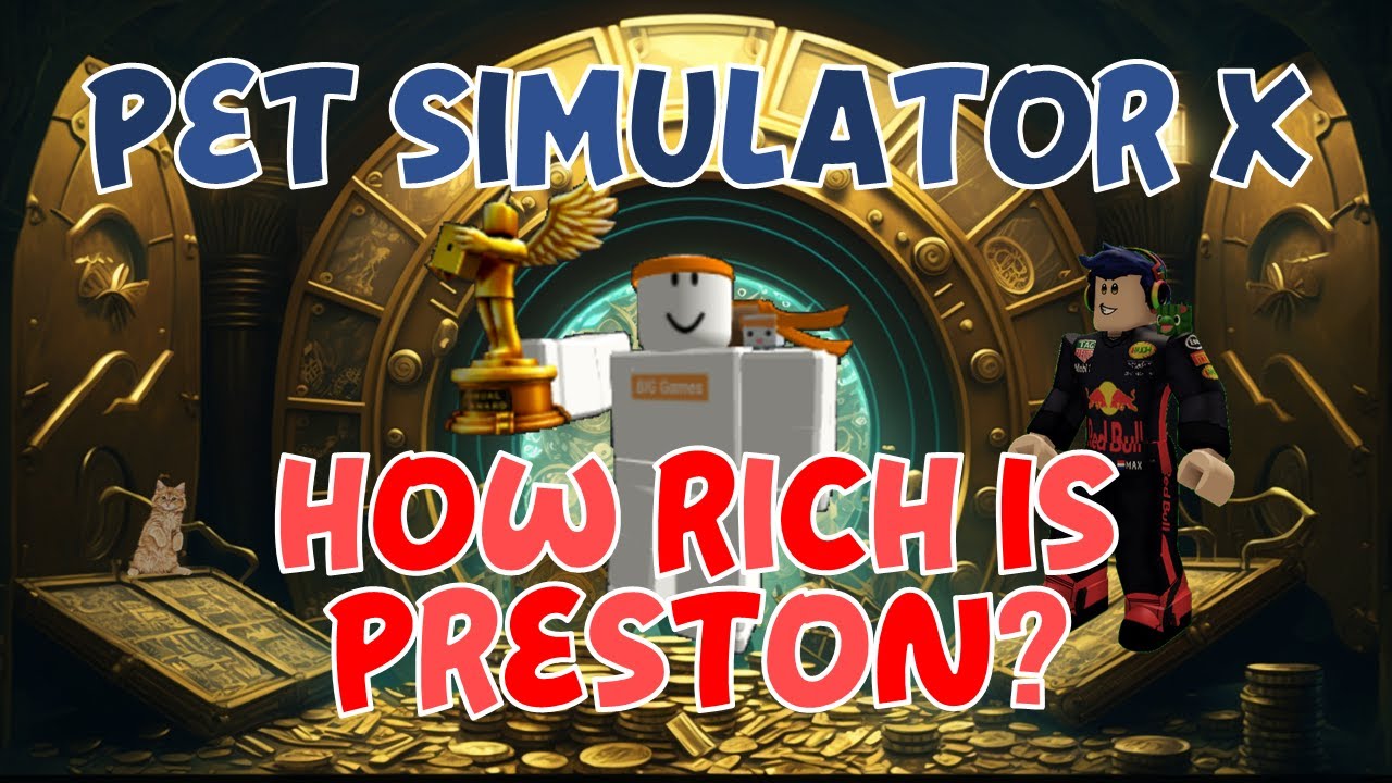 Preston is Trying to SELL🤑 Pet Simulator X & Big Games - BiliBili