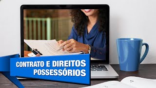 Contratos e direitos possessórios - Fala Corretor 307