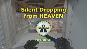 How to Silent Drop from Heaven on Overpass (2 methods)