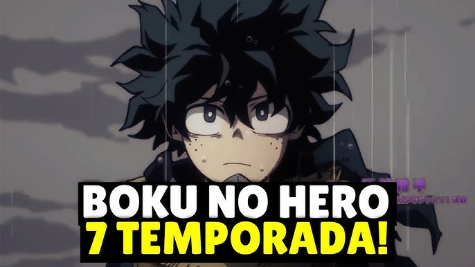 Tráiler Boku no Hero Temporada 6, Tráiler de la sexta temporada de Boku no  Hero Academia. No se ha indicado fecha de estreno ni otros detalles.  Seguinos en: twitch.tv/watashimo