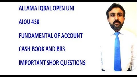 AIOU 438 ACCOUNTING CASH BOOK AND BRS