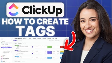 How to Create Tags in ClickUp (2025 Updated Tutorial)