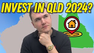 Should You Invest In Queensland Property Market in 2023 - 2024?